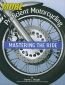 More Proficient Motorcycling: Mastering the Ride - 88742