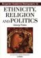 Ethnicity, Religion and  Politics - 71738
