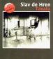 Slav de Hren. Tavata - CD+книга - 85452