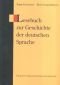 Lesebuch zur Geschichte der deutschen Sprache - 93551