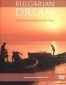 Bulgarian Dream. A Colorful Bulgarian Journey/ DVD - 71145