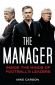 The Manager: Inside The Minds of Football's Leaders - 82957