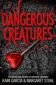 Dangerous Creatures - 101159