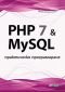 PHP 7 & MySQL. Практическо програмиране - 120595