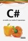 C#. Основи на езика в примери - 157968