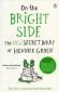 On the Bright Side : The new secret diary of Hendrik Groen - 158709