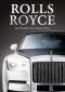 Rolls-Royce. Историята на Чарлс Ролс - 163265