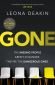 Gone : A riveting, mind-twisting new thriller that's always one step ahead of you - 215490