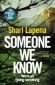 Someone We Know - 216488