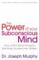 The Power Of Your Subconscious Mind - 251938