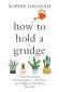 How to Hold a Grudge - 251937