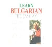 Learn Bulgarian The Easy Way 4 audio CDs