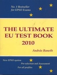 The Ultimate EU Test Book 2010 /  5th Edition