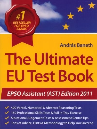 The Ultimate EU Test Book. Assistant (AST) Edition 2011