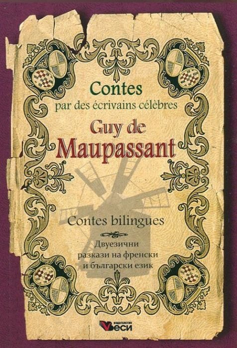 Contes par des ecrivains celebres: Guy de Maupassant