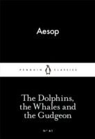 The Dolphin's, The Whales and The Gudgeon