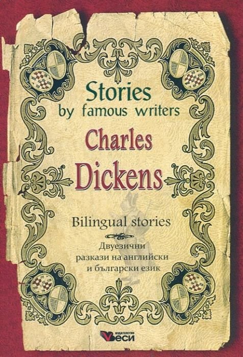 Stories by famous Charles Dickens. Bilingual stories