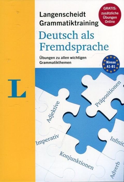 Langenscheidt Grammatiktraining& Deutsch als Fremdsprache Niveau A1 - B1