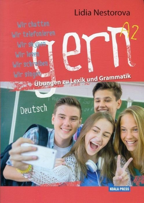 Gern. Ubungen zu Lexik und Grammatik Deutsch