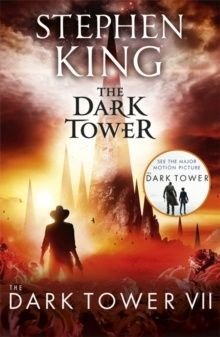 The Dark Tower VII: The Dark Tower : (Volume 7)