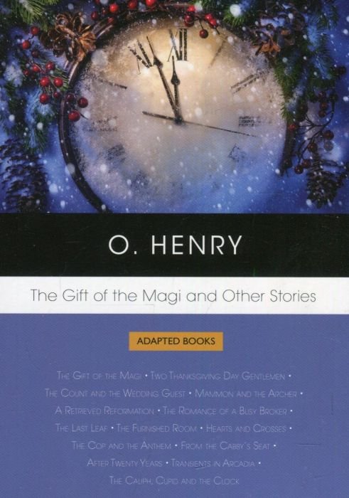 The Gift of The Magi and Other Stories