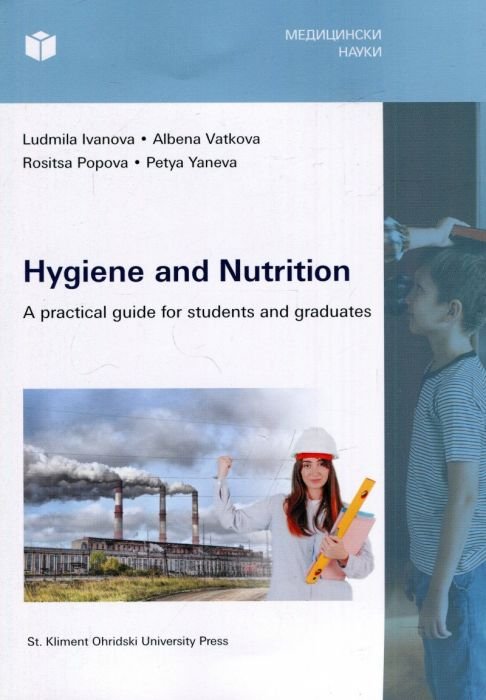 Hygiene and Nutrition. A practical guide for students and graduates