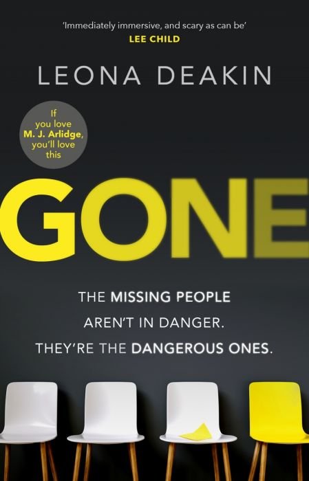Gone : A riveting, mind-twisting new thriller that's always one step ahead of you
