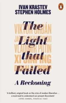 The Light that Failed : A Reckoning