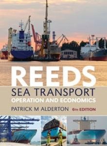 Reeds Sea Transport- Operation and Economics
